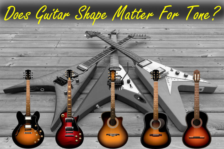 Does Guitar Shape Really Matter For Tone? (Acoustic & Electric)