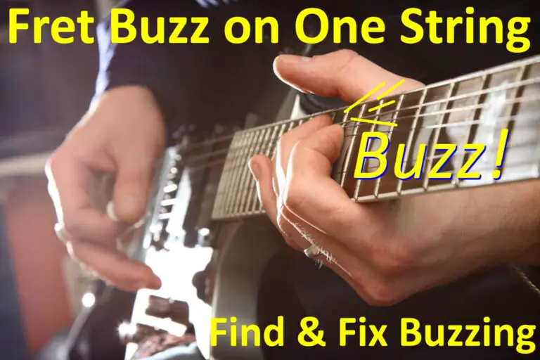 Guitar Fret Buzz on One String (Find & Fix String Buzz)