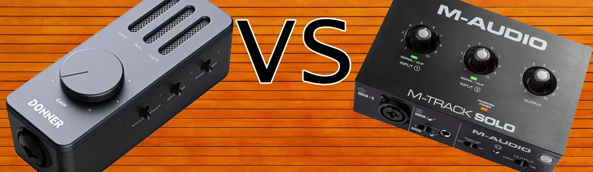 Donner USB Audio Interface vs M-Audio M-Track Solo